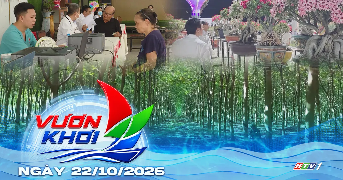 Chung tay thực hiện mục tiêu khám sức khỏe toàn dân | Vươn Khơi - Ngày 22/10/2026