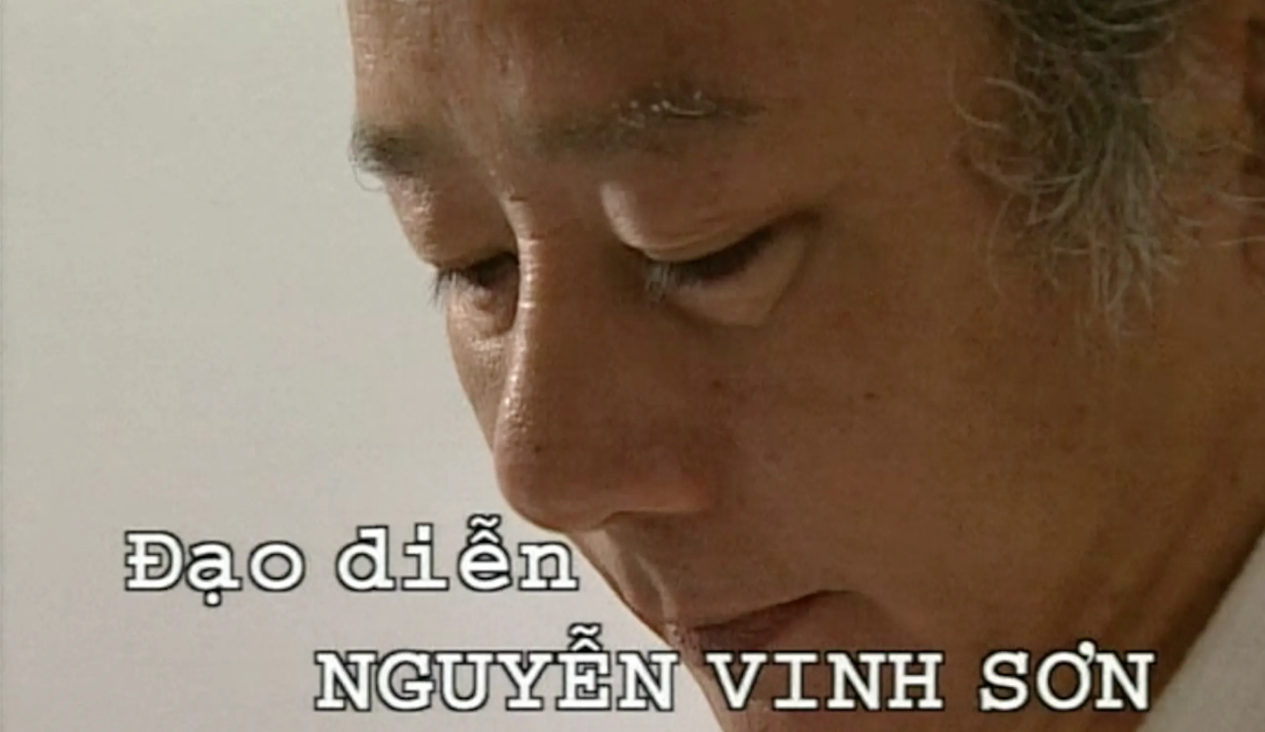 Tư liệu quý về cố đạo diễn Nguyễn Vinh Sơn