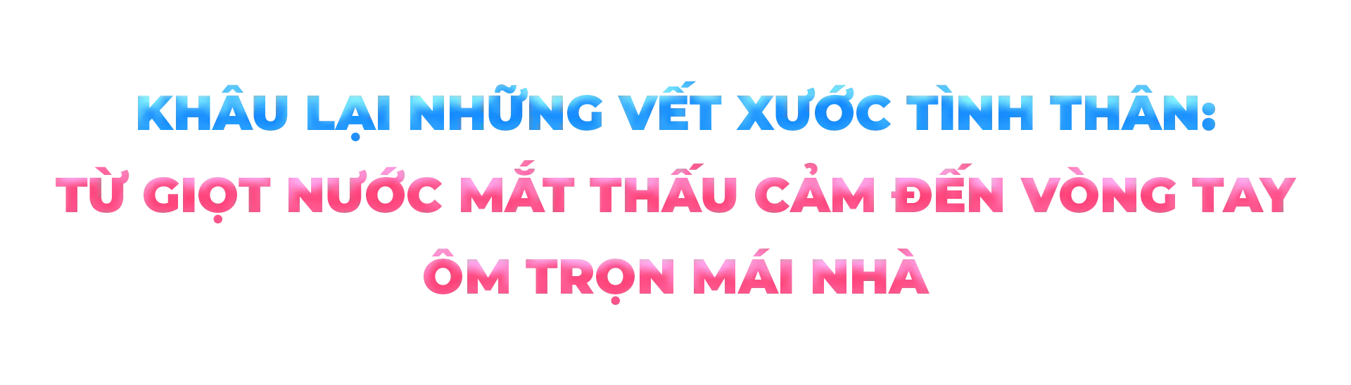 Mất kết nối gia đình: Vết nứt tâm lý và hành trình chữa lành cho con trẻ - Ảnh 6.
