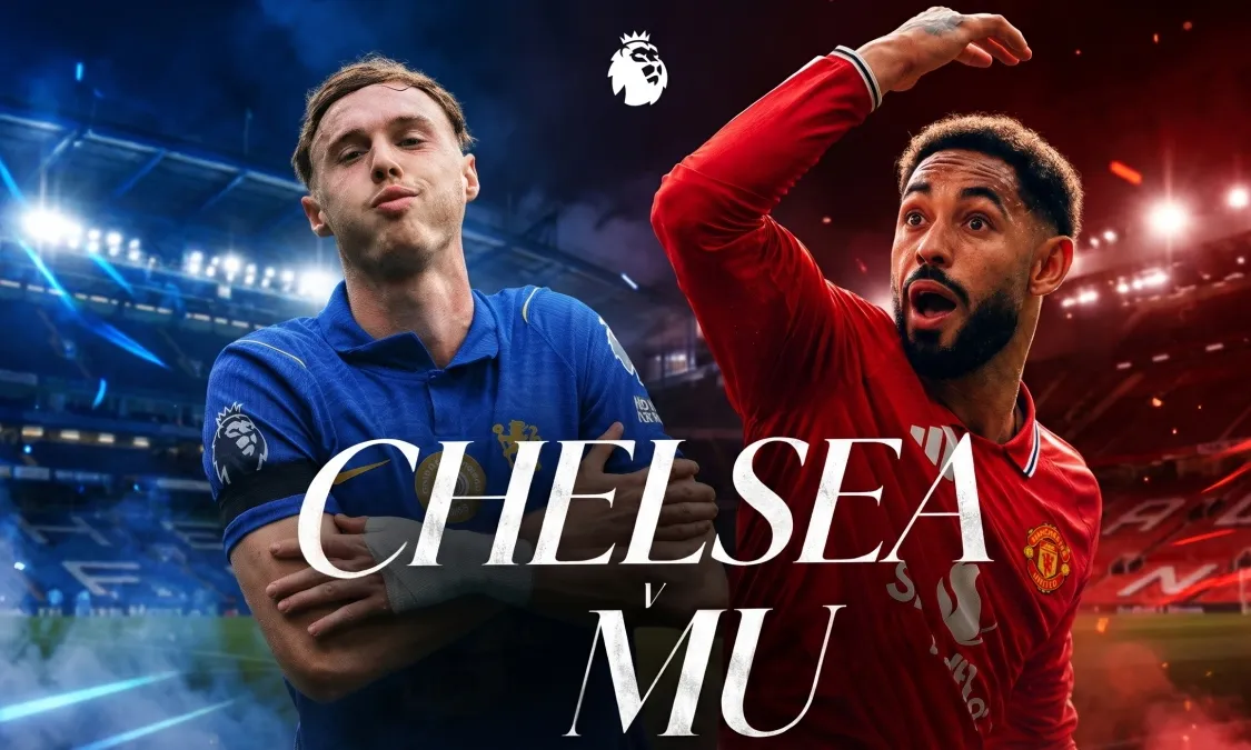 Lịch sử đối đầu Chelsea vs MU: Nỗi đau Stamford Bridge