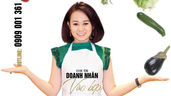 Cuộc thi Doanh nhân vào bếp 2018 - nơi giữ lửa hạnh phúc