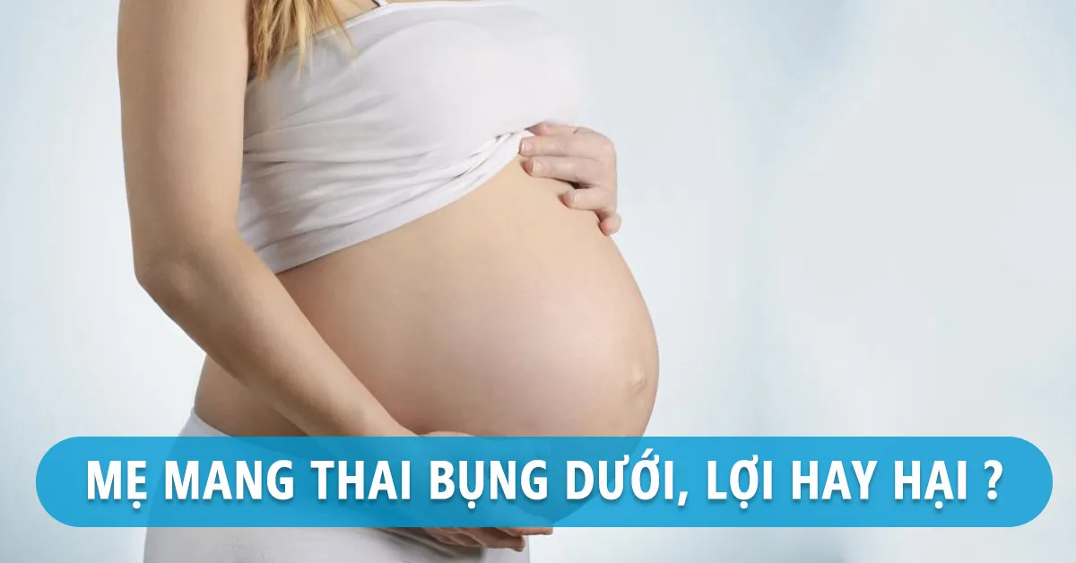 Chửa bụng dưới khi mang thai là gì, có nguy hiểm không ?