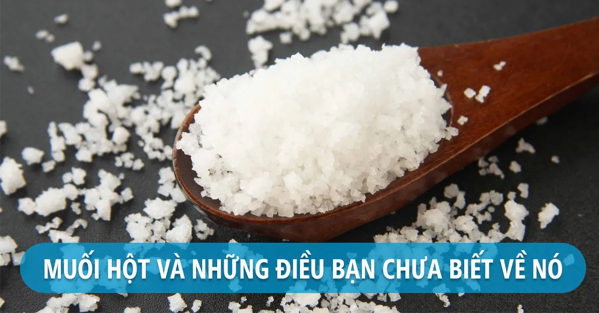 Công dụng của muối hột mà không phải ai cũng biết