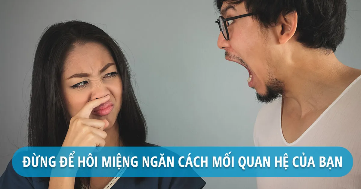 Mẹo chữa hôi miệng cực hay từ chuyên gia Đông y