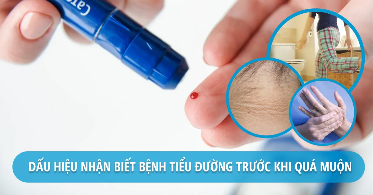 10 dấu hiệu bệnh tiểu đường mà bạn không nên bỏ qua