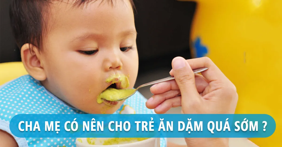 Trẻ 3 tháng ăn dặm được chưa?