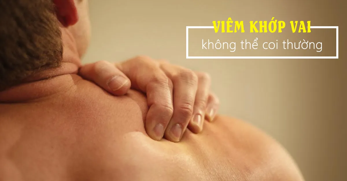 Viêm khớp vai: Nguyên nhân, dấu hiệu nhận biết và cách điều trị