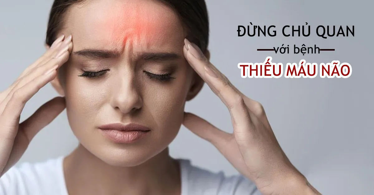 Thiếu máu não có nguy hiểm không?