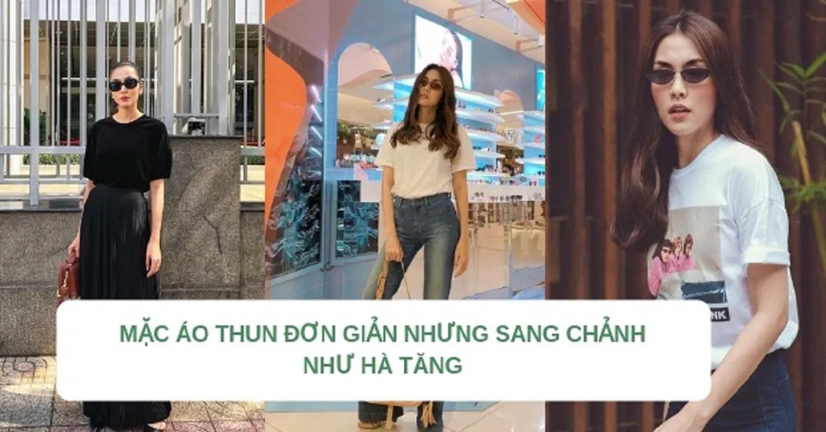 Phong cách diện áo thun đơn giản nhưng vô cùng sang chảnh