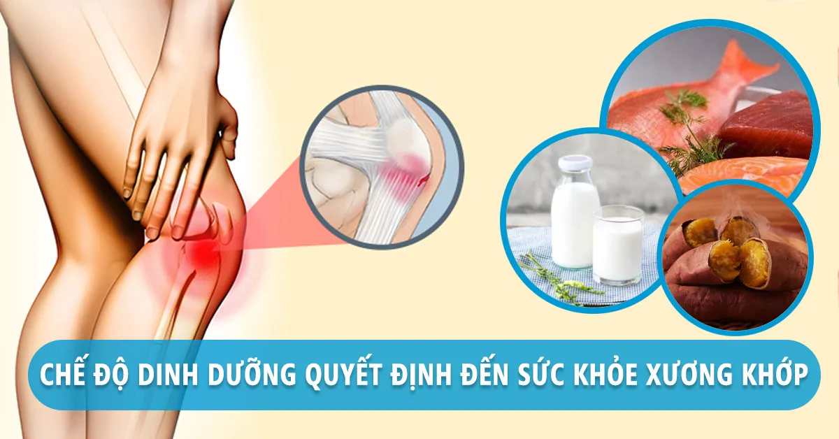 15 loại thực phẩm tốt cho xương khớp nên bổ sung ngay