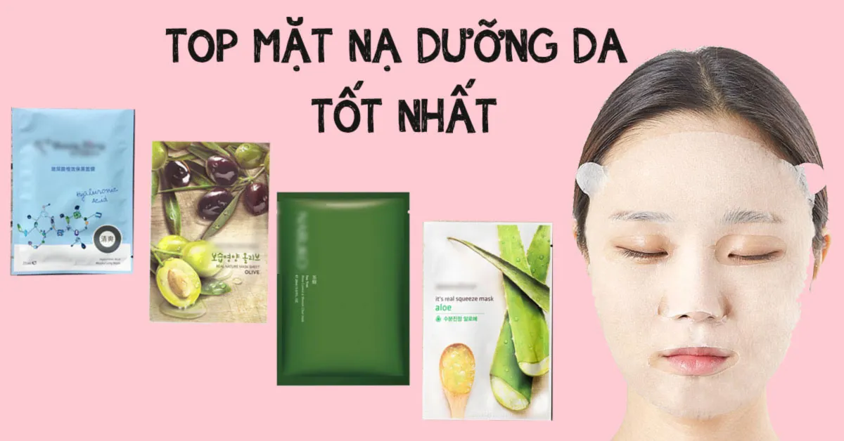 Top mặt nạ dưỡng da tốt nhất hiện nay cho các nàng thơ