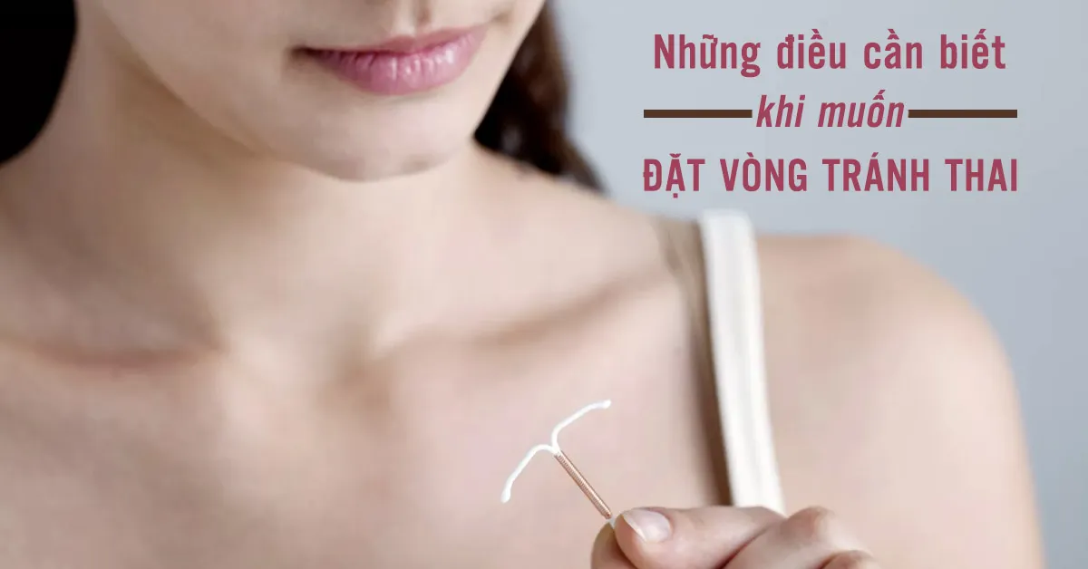 Đặt vòng tránh thai có đau không?