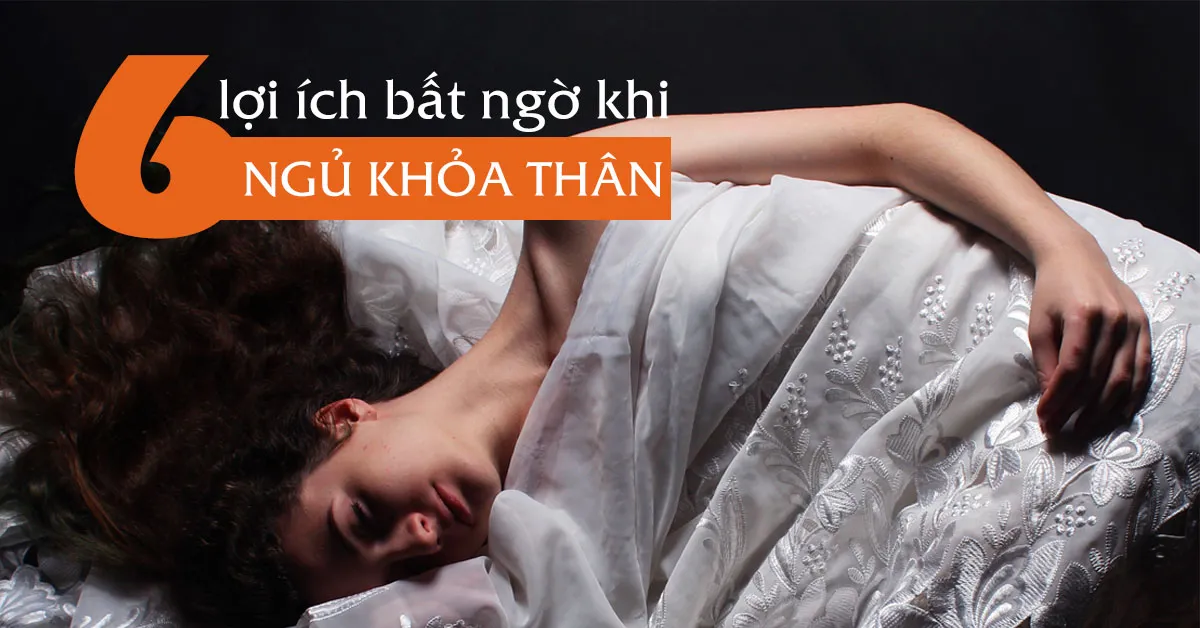 Ngủ khoả thân có tốt không?