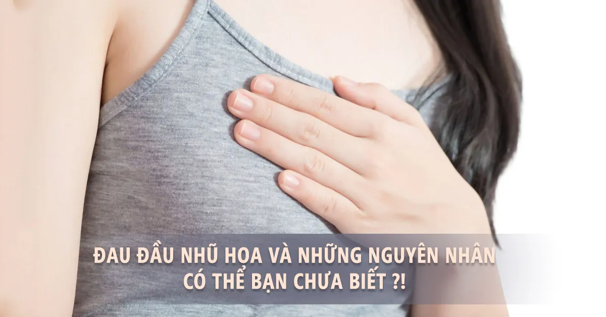 Đau nhũ hoa là hiện tượng gì và có phải mang thai hay không?