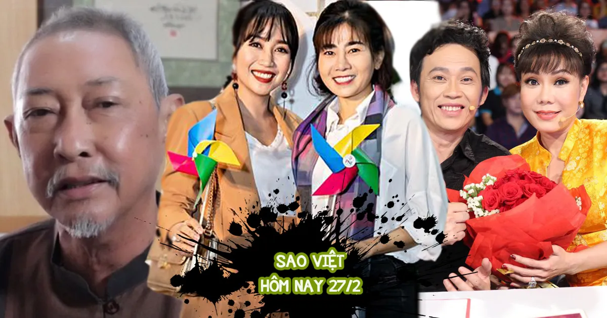 Sao Việt hôm nay 27/2: Mai Phương, Lê Bình rạng rỡ, Việt Hương chia sẻ việc bị gán với Hoài Linh