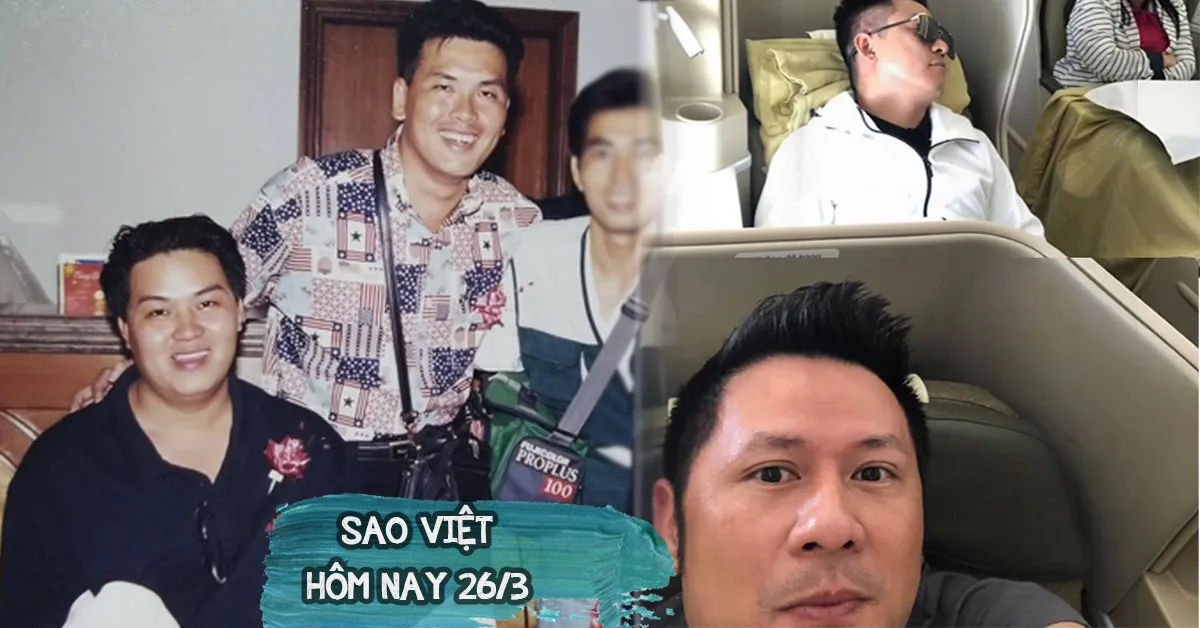 Sao Việt hôm nay 26/3: Hoàng Mập từng ở đợ cho Hữu Nghĩa, Bằng Kiều - Tuấn Hưng dìm hàng nhau