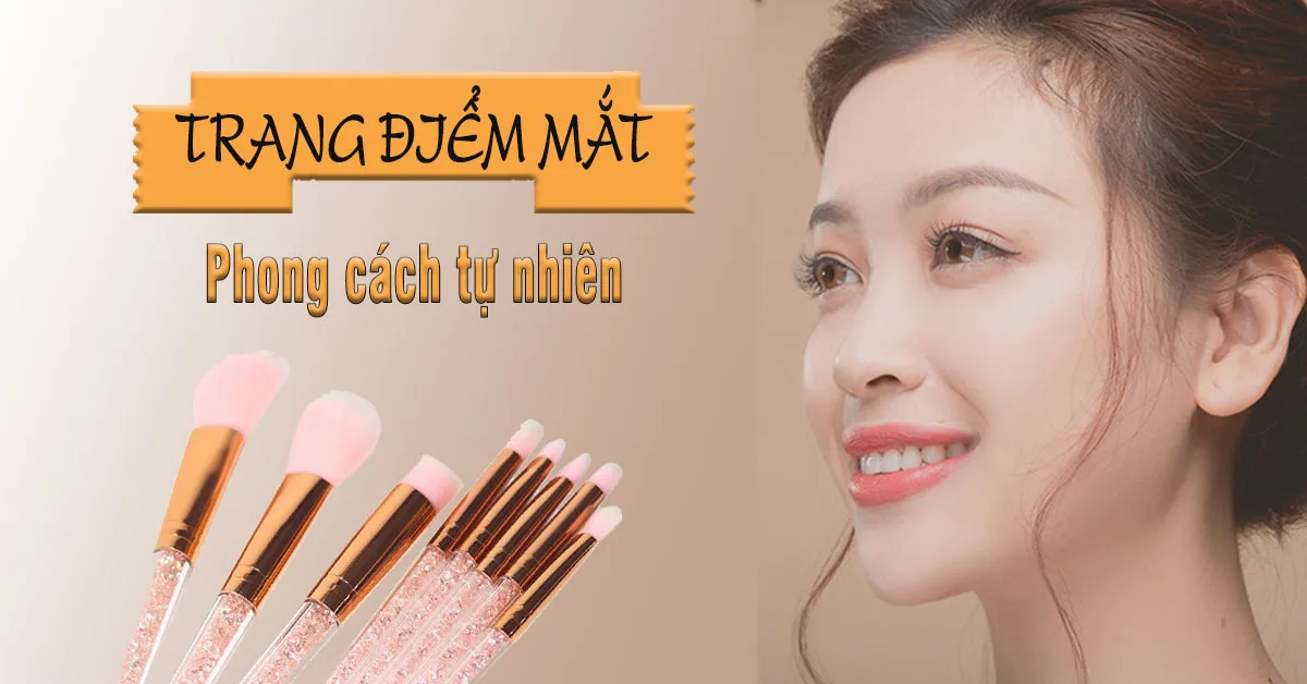 Yêu thích style trang điểm mắt phong cách tự nhiên, đừng quên những điều này