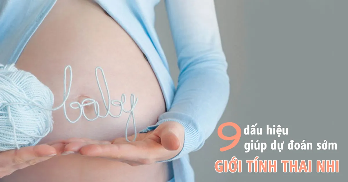 9 dấu hiệu mang thai con trai đơn giản, dễ nhận biết