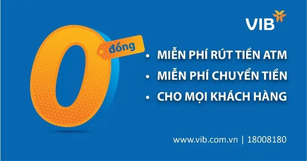 VIB miễn toàn bộ phí rút tiền ATM và phí chuyển tiền