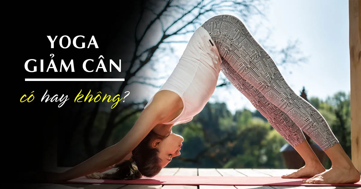 Tập yoga có giảm cân không?