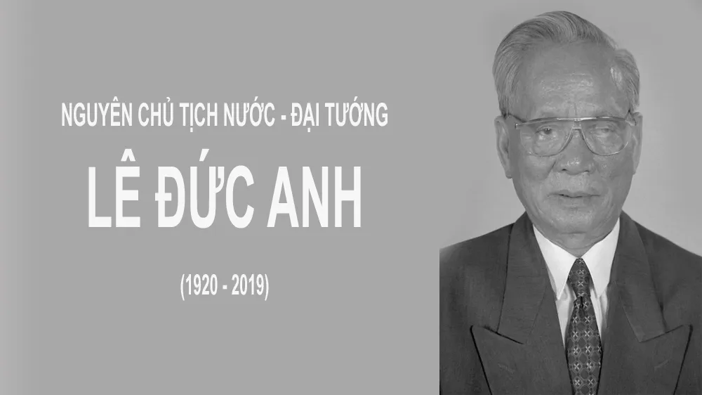Nguyên Chủ tịch nước Lê Đức Anh từ trần
