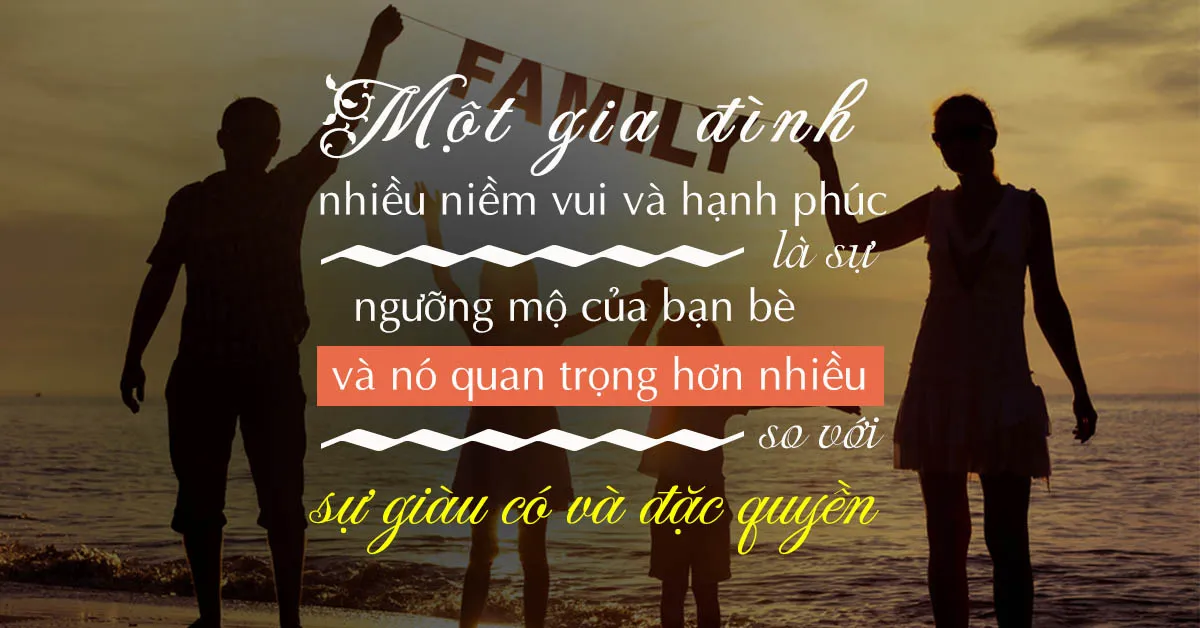 Những câu nói hay về gia đình ngắn gọn, đáng suy ngẫm