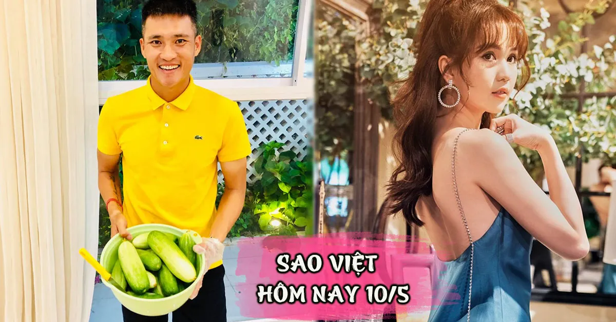 Sao Việt hôm nay 10/5: Công Vinh chuyển nghề bán rau, Ngọc Trinh đáp trả khi bị nói chỉ biết làm đẹp