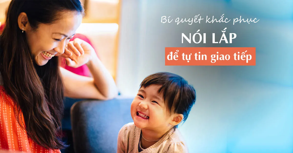 Nói lắp là gì và có chữa được không?