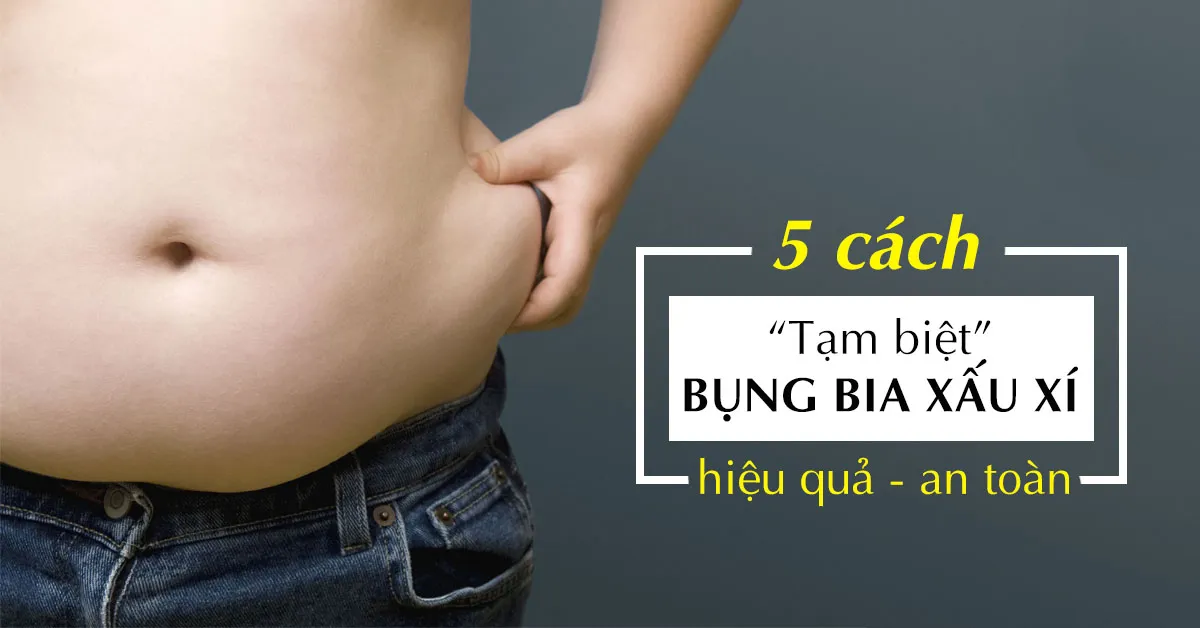 5 cách giảm bụng bia cực hay cho ‘đấng mày râu’