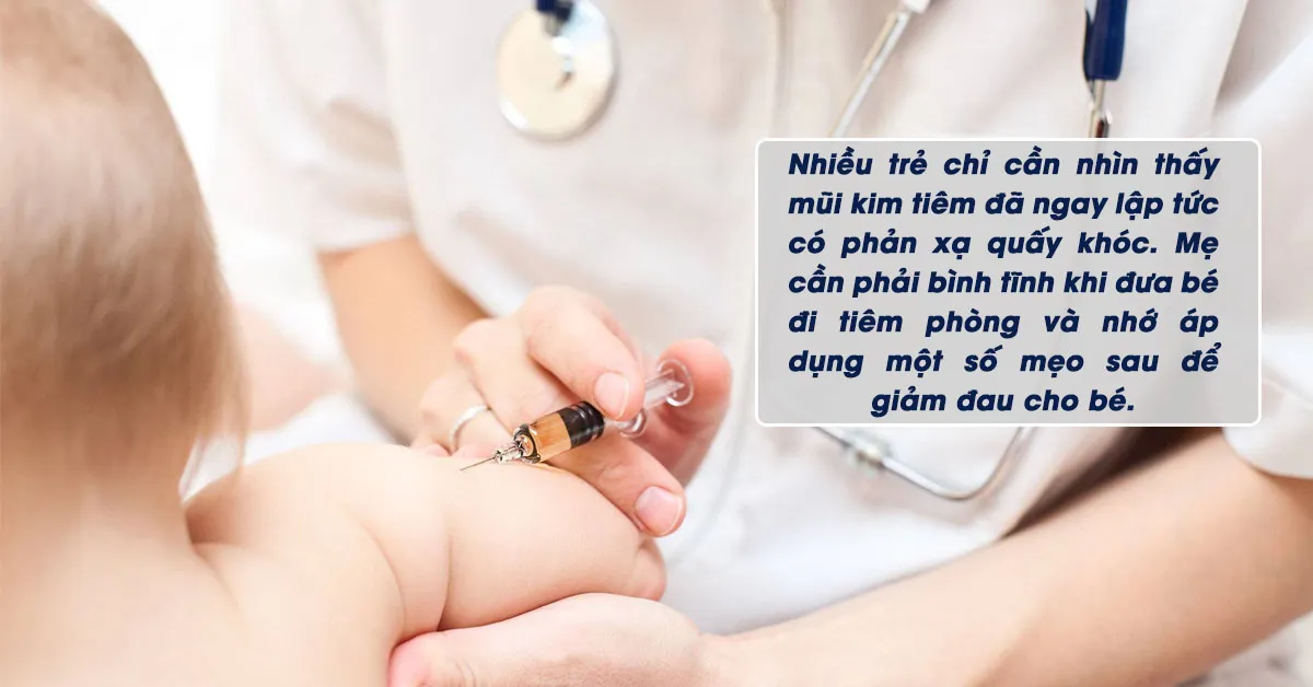 8 cách giảm đau cho trẻ sau khi tiêm phòng