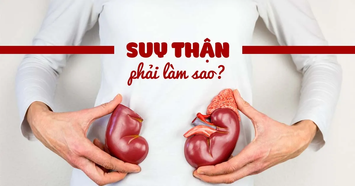 Những điều cần biết về bệnh suy thận