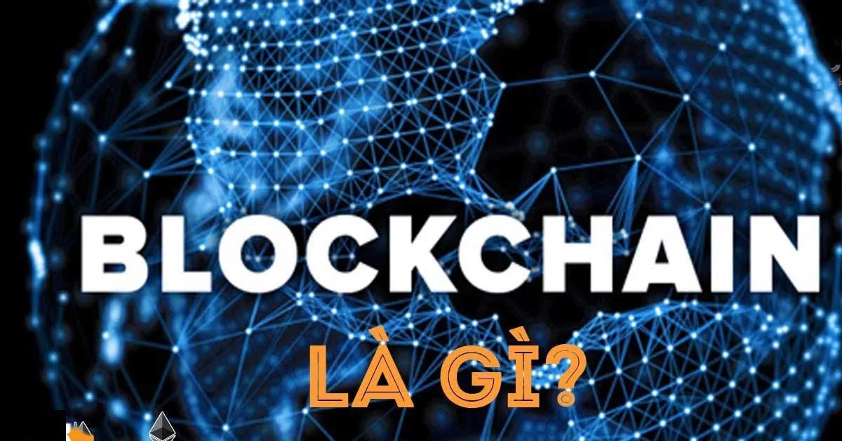 Công nghệ blockchain là gì? Ưu điểm và nhược điểm của Blockchain