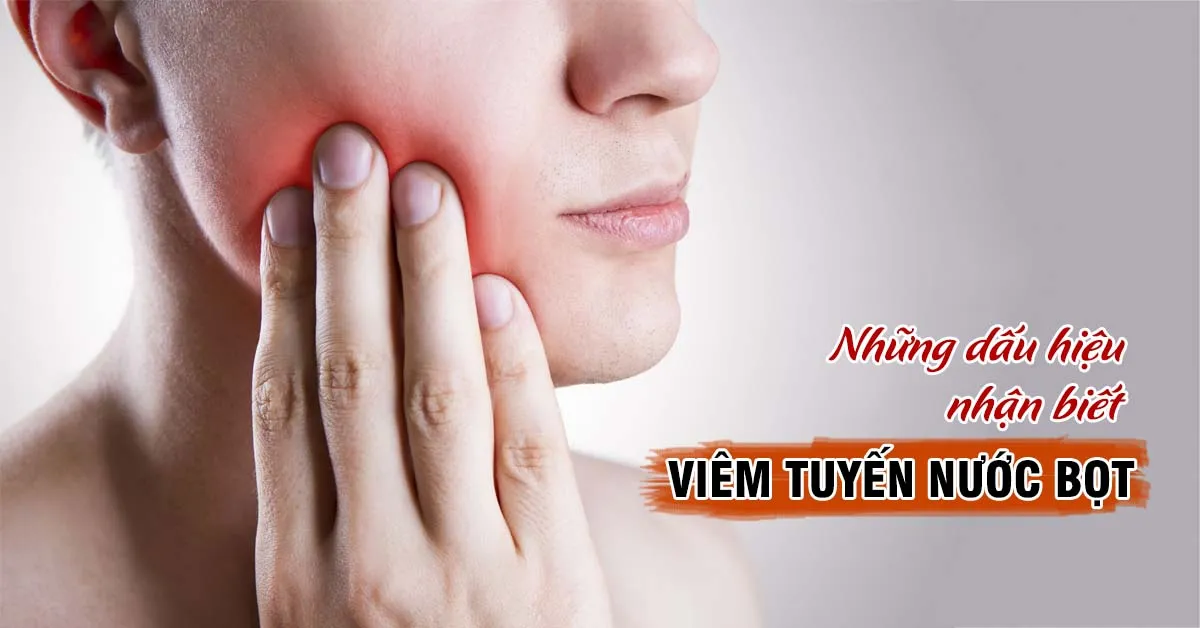 Viêm tuyến nước bọt: Yếu tố nguy cơ, triệu chứng và cách điều trị