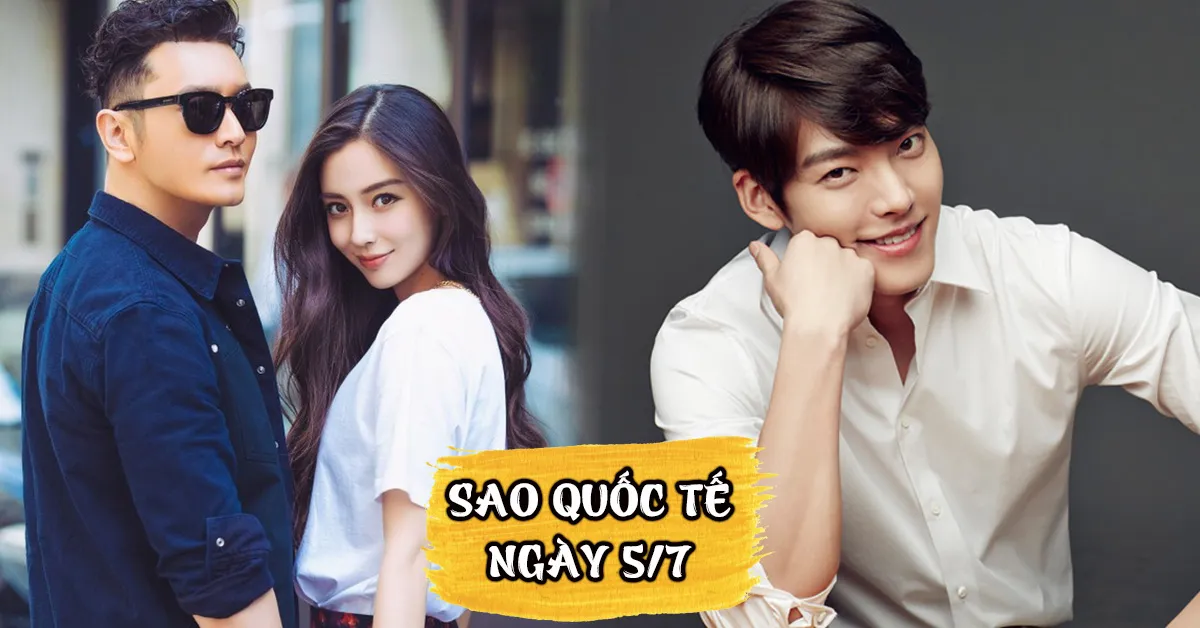 Sao Quốc tế ngày 5/7: Vợ chồng Huỳnh Hiểu Minh được bồi thường 200 triệu, Kim Woo Bin sắp tái xuất?