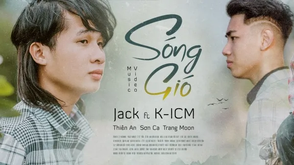 “Sóng Gió” của Jack và K-ICM đạt top1 Trending Youtube sau 18 giờ phát hành