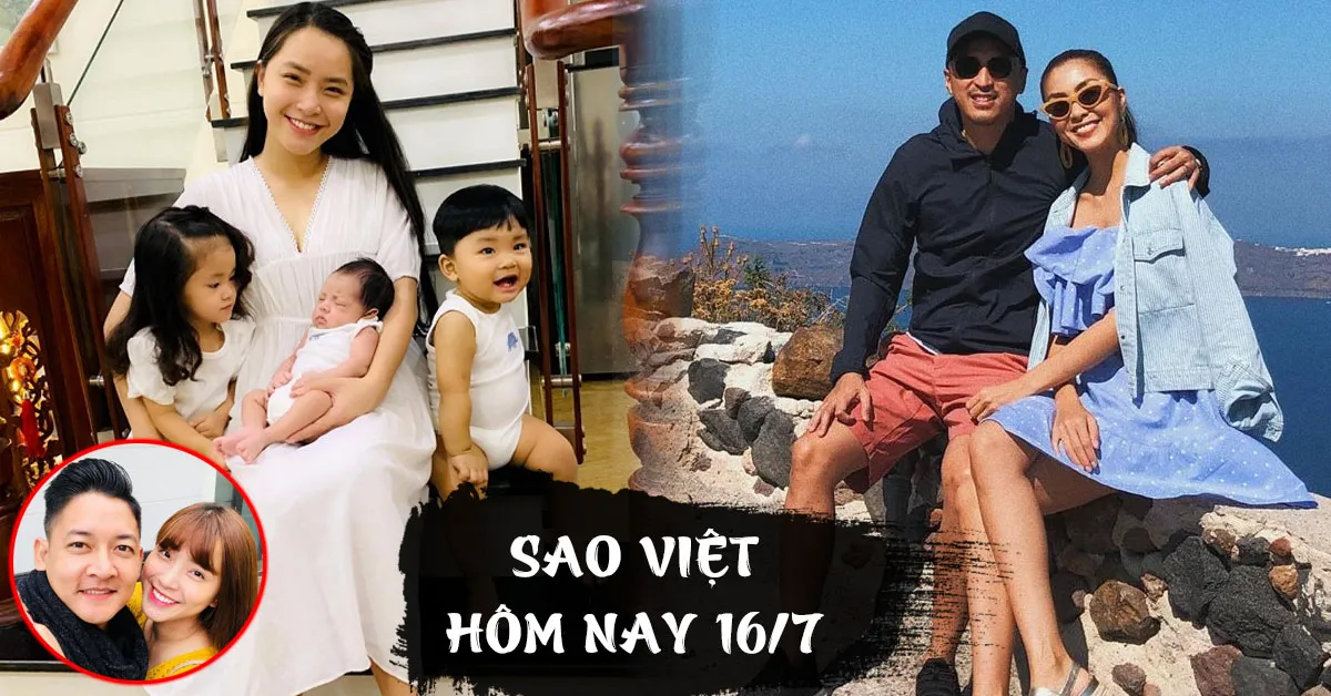 Sao Việt hôm nay 16/7: Hải Băng được chồng chi tiền khủng sau sinh, Tăng Thanh Hà lãng mạn bên chồng