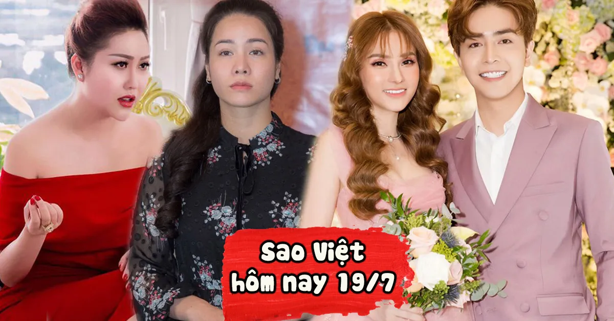 Tin tức sao Việt 19/7: Phi Thanh Vân an ủi Nhật Kim Anh, Thu Thủy và chồng nhắn lời ngôn tình