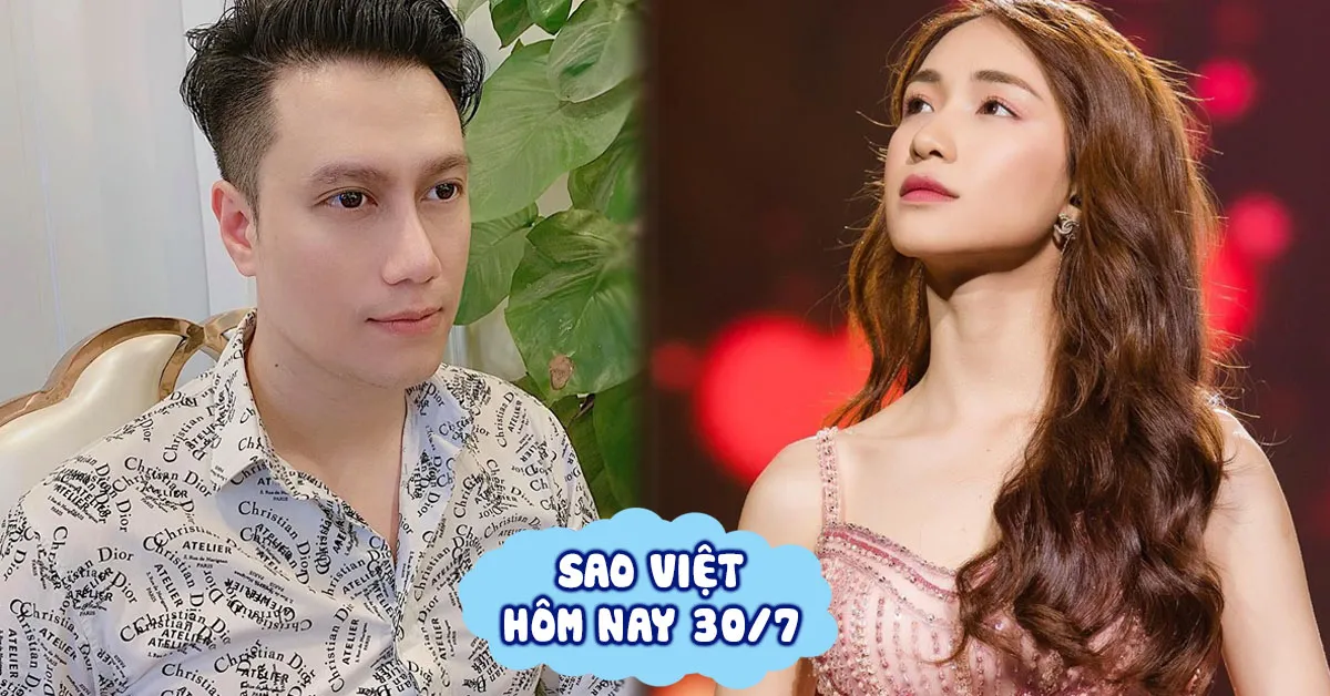 Tin tức sao Việt 30/7: Việt Anh khoe ảnh cận mặt sau 1 tháng dao kéo - Hòa Minzy tạm ngừng ca hát