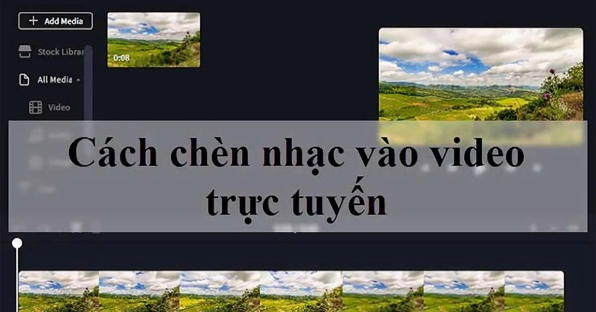 Hướng dẫn cách ghép nhạc vào video trên điện thoại và máy tính