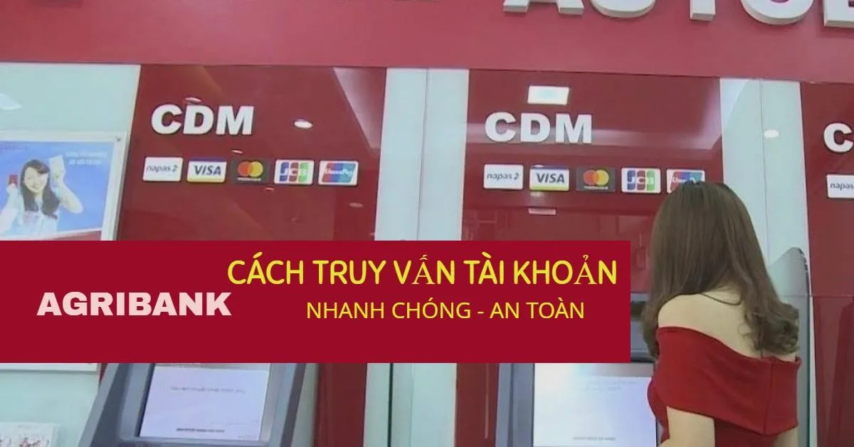 Cách kiểm tra tài khoản Agribank chính xác và an toàn nhất