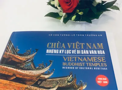 Ra mắt sách “Chùa Việt Nam - Những kỷ lục về di sản văn hóa”  