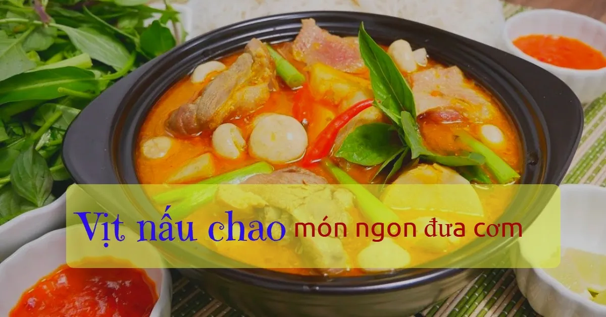 Cách chế biến vịt nấu chao tại nhà ngon đúng điệu