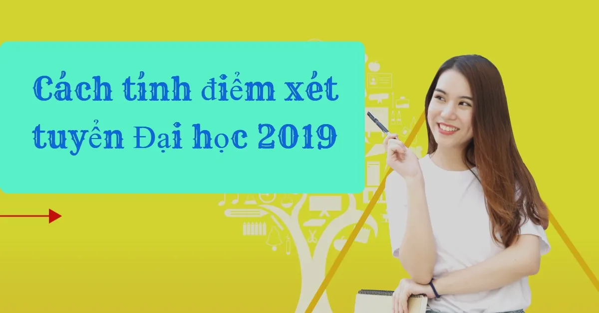Thông tin về cách tính điểm thi Đại học năm 2020