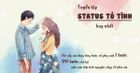 50+ status tỏ tình crush dễ thương, cap tỏ tình ngắn lãng mạn