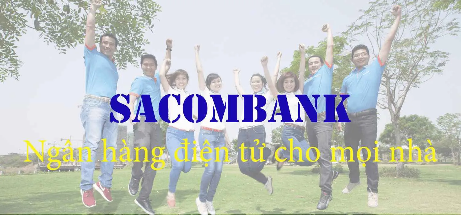 Tìm hiểu về ngân hàng điện tử Sacombank và cách sử dụng