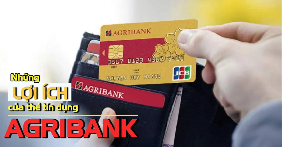 Thẻ tín dụng Agribank - Công cụ chi tiêu hiện đại