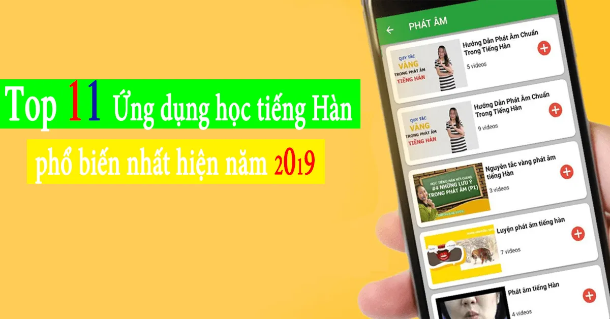 Top 11 ứng dụng học tiếng Hàn phổ biến nhất