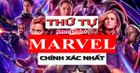 Thứ tự xem phim Marvel chính xác nhất tính đến năm 2023