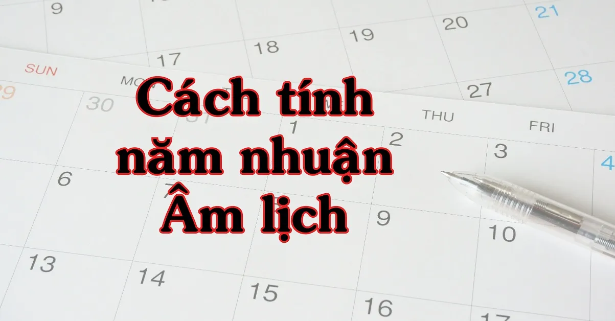 Năm nhuận là gì? Tại sao lại có năm nhuận, ngày nhuận?