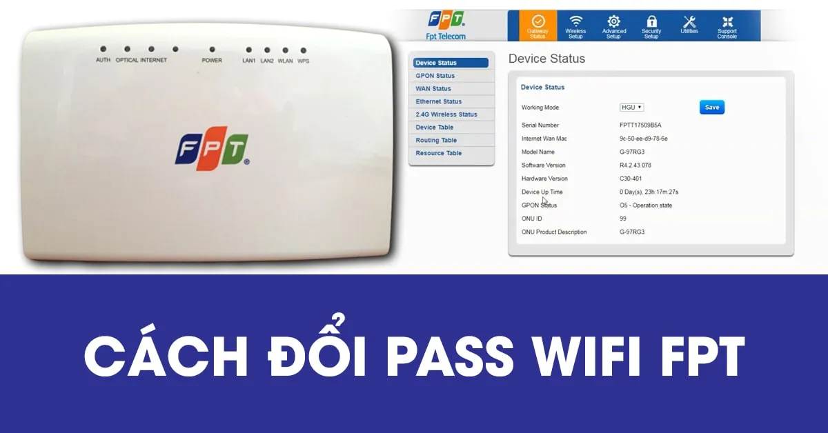 Hướng dẫn cách đổi pass wifi FPT bằng máy tính và điện thoại